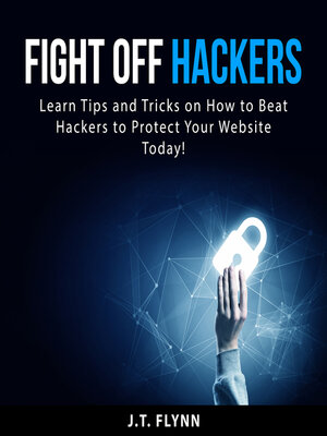 cover image of Fight Off Hackers